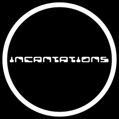 Incantations