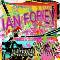 04 - Ian Forkey - Hot Rushes