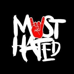 Most Hated Gang ♪