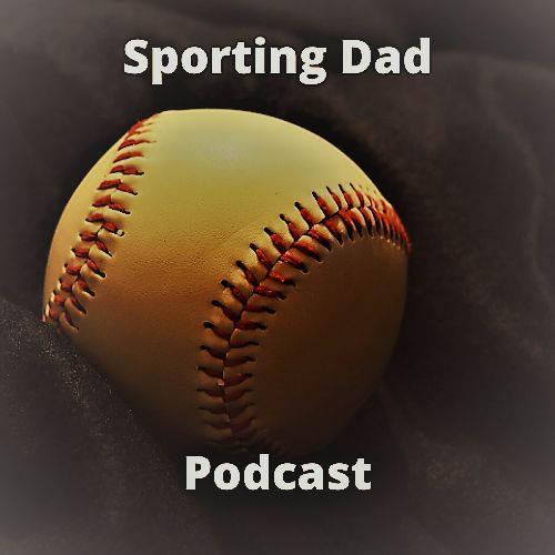 Sporting Dad Podcast