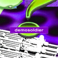 demosoldier