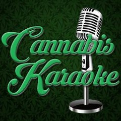 Cannabis Karaoke