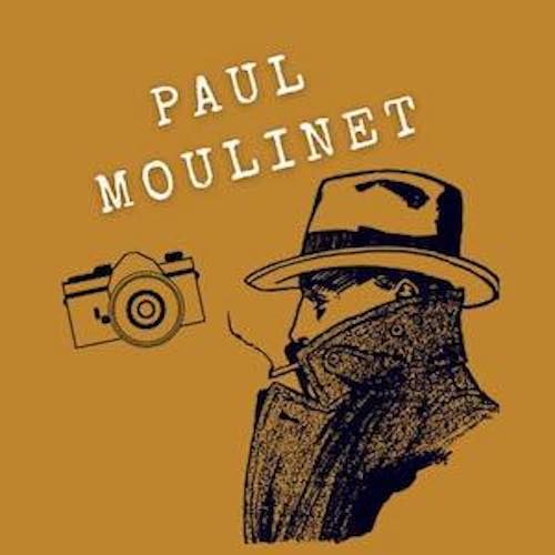 Journal du détective râleur et blasé Paul Moulinet