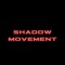 CJB PROJECT/ShadowMovement