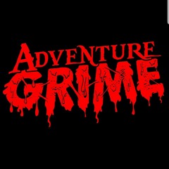 Adventure Grime