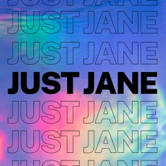 Just Jane
