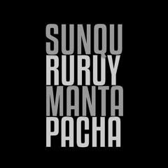 SunquRuruyMantaPacha