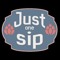 Just One Sip