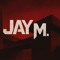 Jay M.
