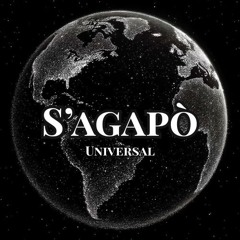 S'agapò Universal