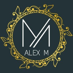 -Dj Alex M-