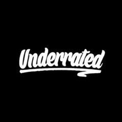 underrated