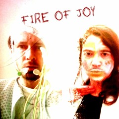 FIRE OF JOY