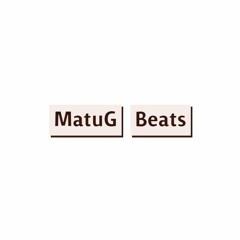 MatuG Beats