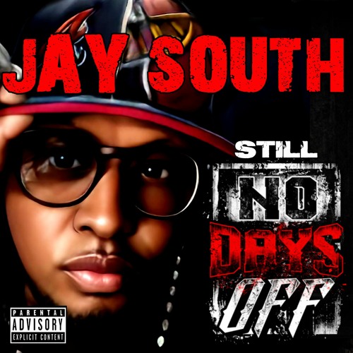 Stream jay south music | Listen to songs, albums, playlists for free on ...
