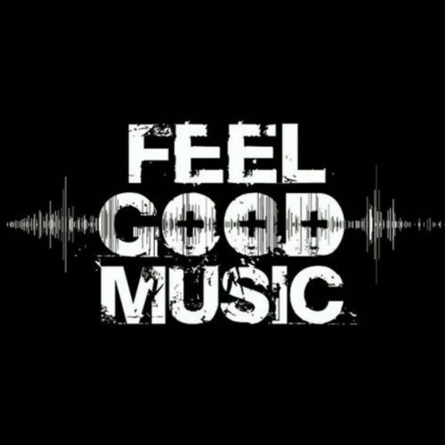 FEEL GOOD MUSIC’s avatar