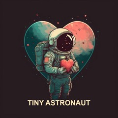Tiny Astronaut