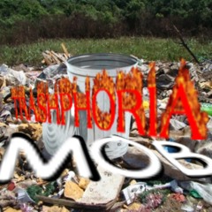 TRASHPHORIA MOB