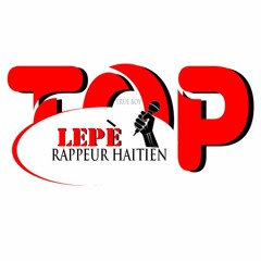 TOP LEPE RAPPEUR HAITIEN