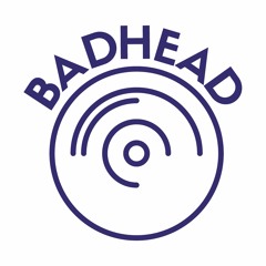 Badhead Music
