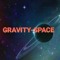 GRAVITY-SPACE