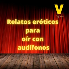 Relatos Eróticos Para Oír con Audífonos