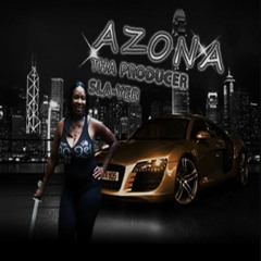 Azona Tha Producer Slayer