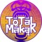 TōTāL MåkąK