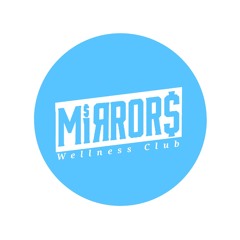 Mirrors Wellness Club