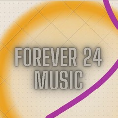 Forever24 Music