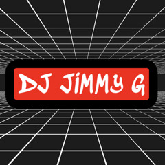 DJ JIMMY G!!!!