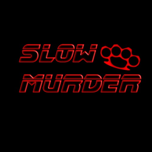 Slow Murder’s avatar