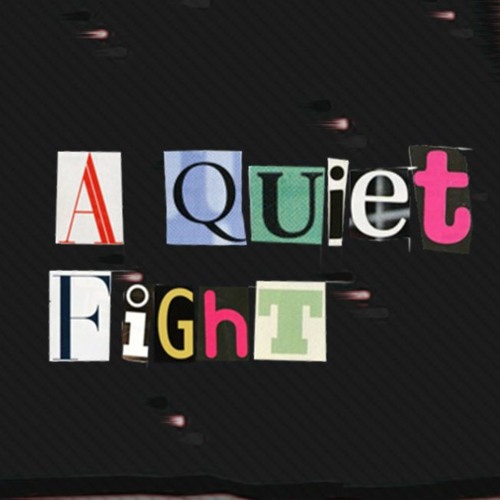 A Quiet Fight!’s avatar