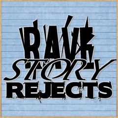 Rave Story Rejects - Chapter 3