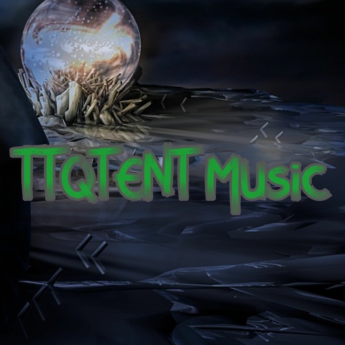 TTQTENT Music’s avatar
