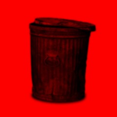 trash can.