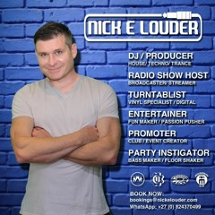 Nick E Louder - DJ Producer