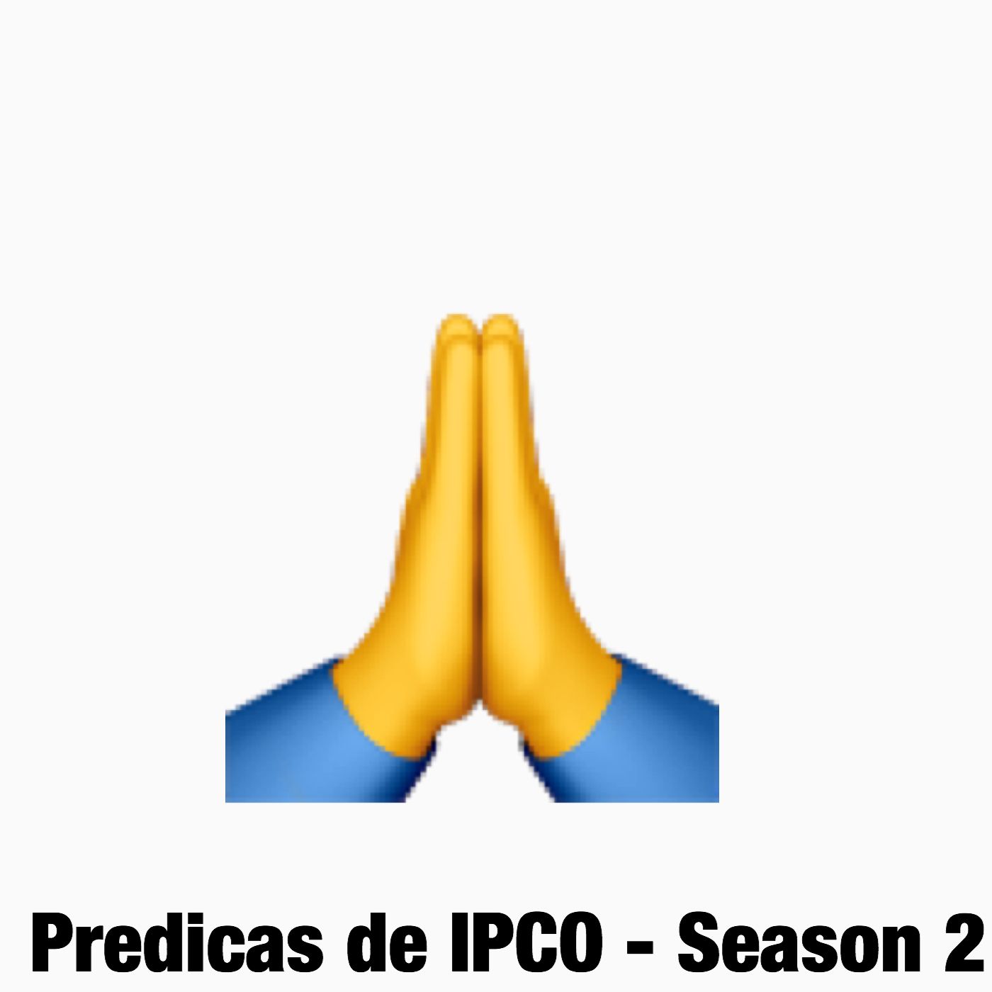 Predicas de IPCO Season 2 - Pastor Carlos Gonzalez