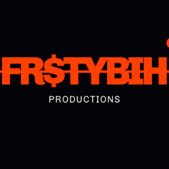 FRO$TYBIH