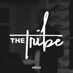 The Tribe Abuja