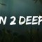 N2DEEP