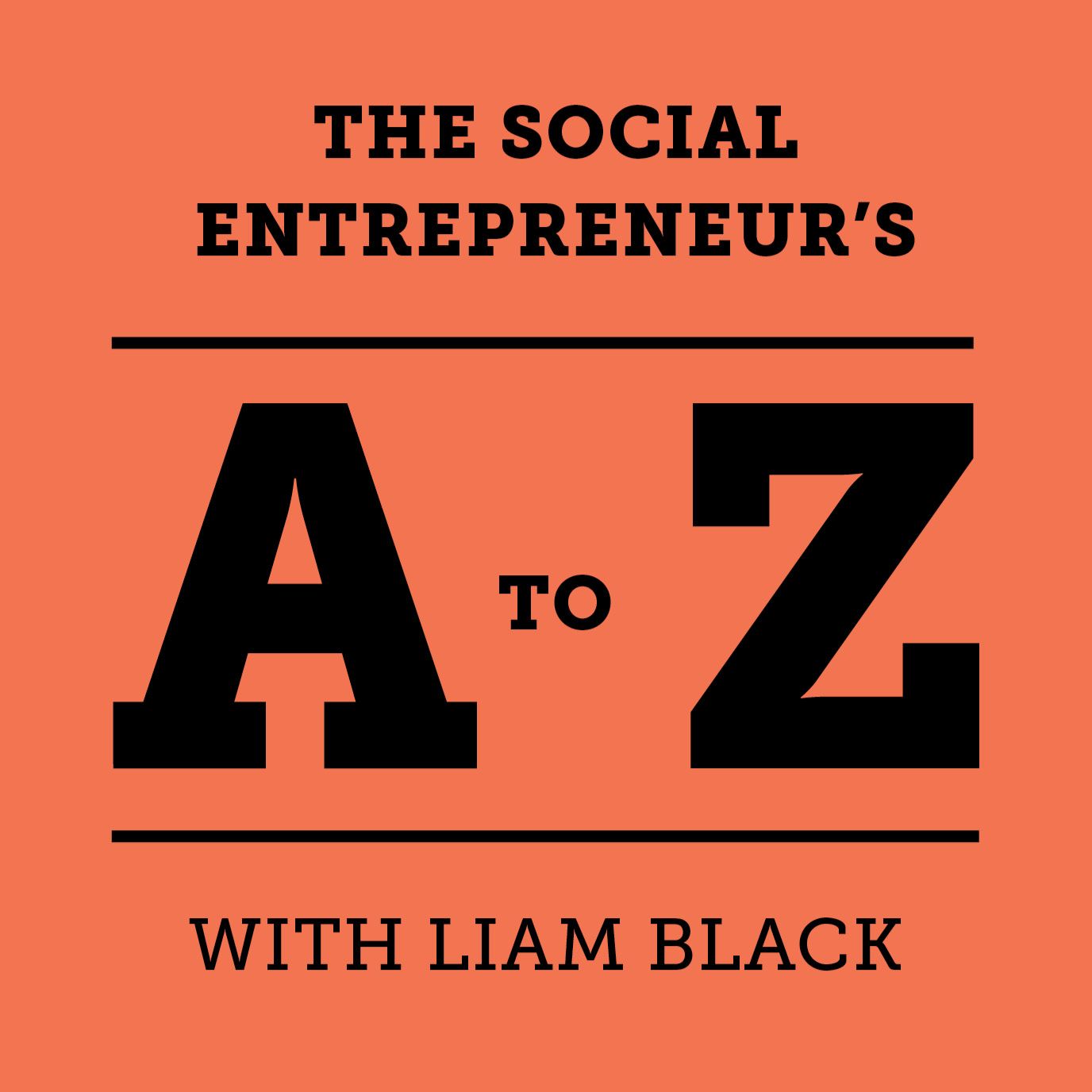 The social entrepreneur's A to Z