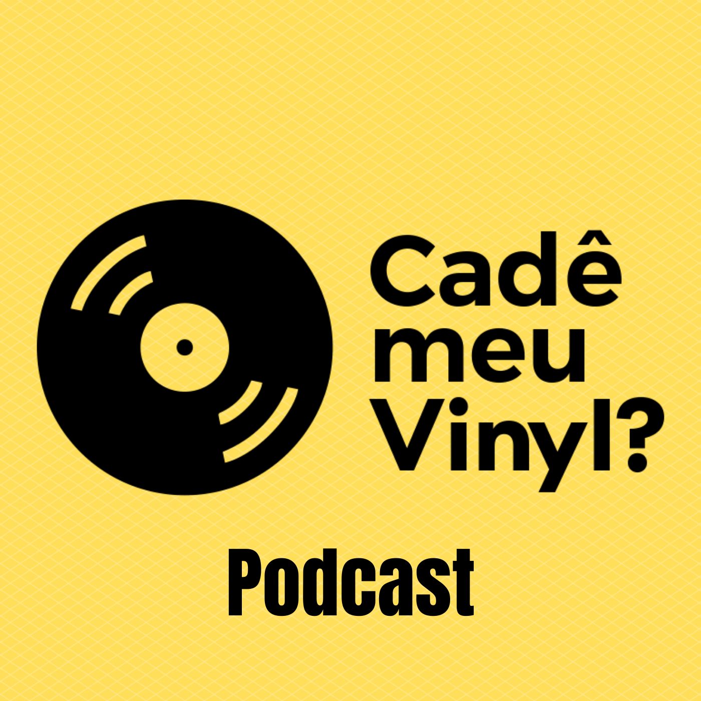 Cadê Meu Vinyl