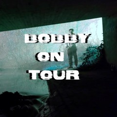 BobbyOnTour