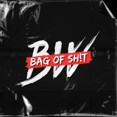 Bern-AT & WARLEX || Bag of Sh!t