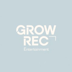 GROW RECORDS 성장 (REC).