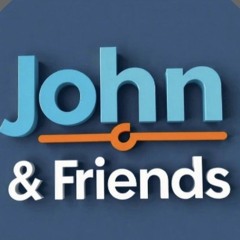 John & Friends