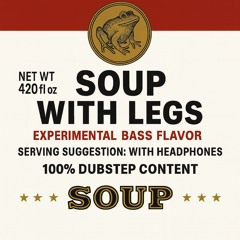 Soup With Legs