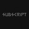SUBSCRIPT