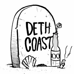 Deth Coast